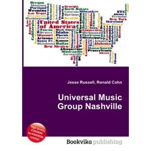  Universal Music Group Nashville: Ronald Cohn Jesse Russell 