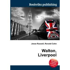  Walton, Liverpool Ronald Cohn Jesse Russell Books