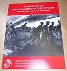 us marines in the spanish american war anthology and annotated