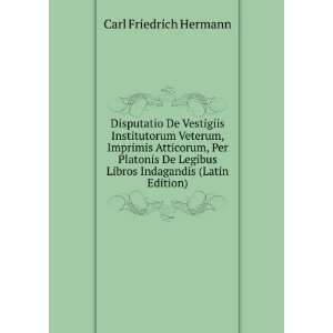   Libros Indagandis (Latin Edition) Carl Friedrich Hermann Books
