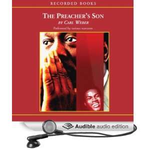    The Preachers Son (Audible Audio Edition) Carl Weber Books