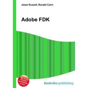  Adobe FDK Ronald Cohn Jesse Russell Books