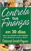 Controla tus finanzas en 30 Deborah Smith Pegues