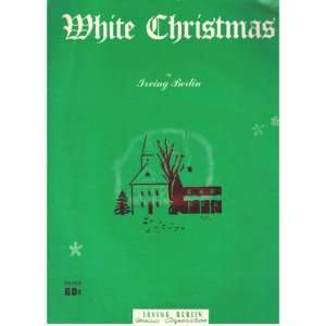 White Christmas Sheet Music: Irving Berlin: Books
