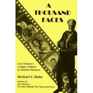  A Thousand Faces: Lon Chaneys Unique Artistry in Motion 