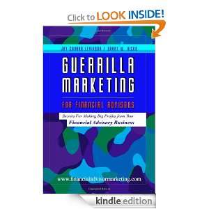 Guerrilla Marketing for Financial Advisors Grant Hicks, Jay Conrad 