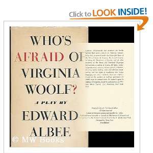  Whos Afraid of Virginia Woolf? A Play: Edward Albee 