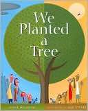 We Planted a Tree Diane Muldrow