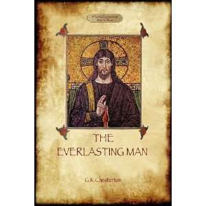  The Everlasting Man [Paperback] Gilbert Keith Chesterton Books