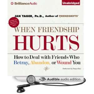  When Friendship Hurts: How to Deal with Friends Who Betray 