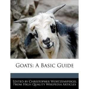   Basic Guide (9781241706845) Christopher Wortzenspeigel Books