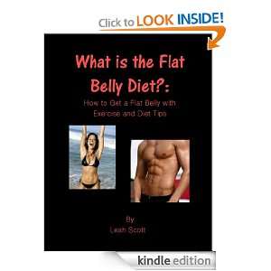   the Flat Belly Diet?  How to Get a Flat Belly with Exercise and Diet
