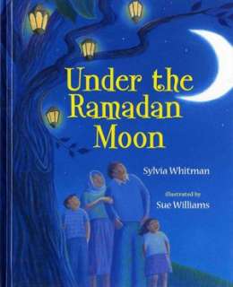   The Night of the Moon A Muslim Holiday Story by Hena 