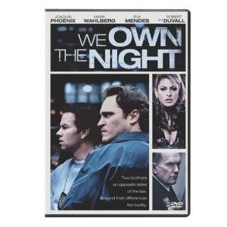 We Own the Night ~ Mark Wahlberg, Joaquin Phoenix, Eva Mendes and 