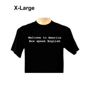  Welcome to america now speak english black x large Health 