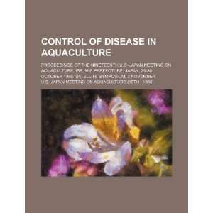  Control of disease in aquaculture proceedings of the 