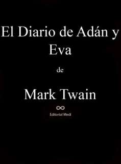 BARNES & NOBLE  El Diario de Adan y eva by Mark Twain, Editorial Medi 