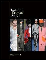 Tailored Fashion Design, (1563677466), Pamela Powell, Textbooks 
