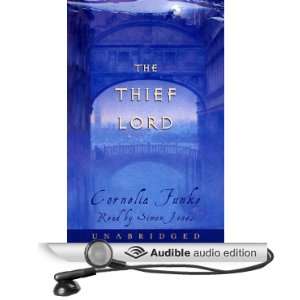   Thief Lord (Audible Audio Edition): Cornelia Funke, Simon Jones: Books