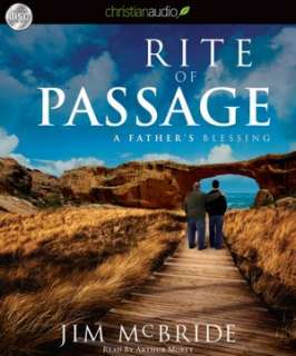 BARNES & NOBLE  Rite of Passage: A Fathers Blessing by Jim McBride 