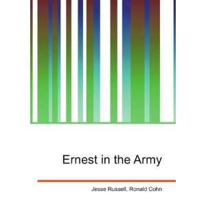  Ernest in the Army Ronald Cohn Jesse Russell Books