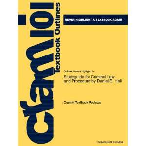   (9781618125750) Cram101 Textbook Reviews, Daniel E. Hall Books