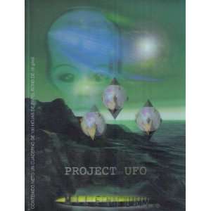   PROJECT UFO MILLENIUM ALIEN SPACESHIP HOLOGRAM 1999 