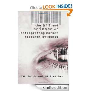 The Art & Science of Interpreting Market Research Evidence D. V. L 