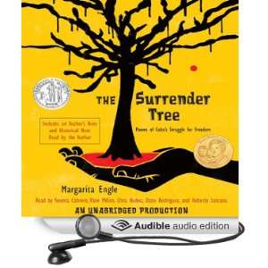  The Surrender Tree Poems of Cubas Struggle for Freedom 