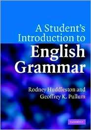 Students Introduction to English Grammar, (0521612888), Rodney 