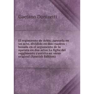   escrita en verso original (Spanish Edition): Gaetano Donizetti: Books