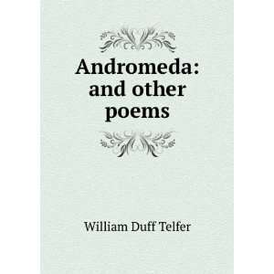  Andromeda and other poems William Duff Telfer Books
