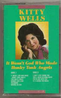 KITTY WELLS, CASSETTE IT WASNT GOD WHO MADE HONKY TON 076742049744 