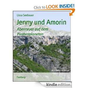 Jenny und Amorin Abenteuer auf dem Piratenplaneten (German Edition 