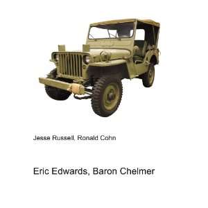    Eric Edwards, Baron Chelmer Ronald Cohn Jesse Russell Books