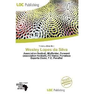    Wesley Lopes da Silva (9786200874245) Timoteus Elmo Books