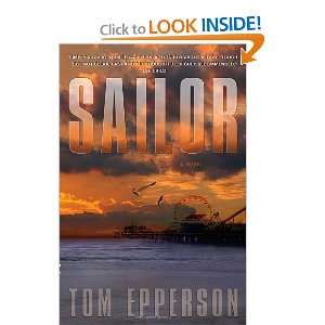  Sailor [Hardcover] Tom Epperson Books