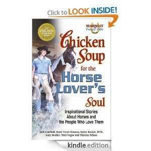  Horse Lovers Soul: Inspirational Stories About Horses and the People