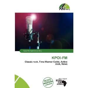  KPOI FM (9786200796431) Columba Sara Evelyn Books