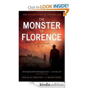 The Monster of Florence: Douglas Preston, Mario Spezi:  