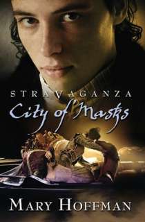   City of Masks (Stravaganza Series #1) by Mary Hooper 