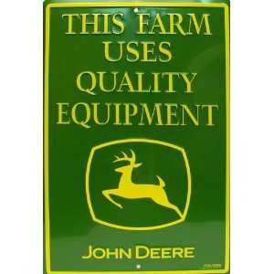  Tin Sign John Deere   This Farm Uses 