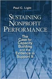 Sustaining Nonprofit Performance The Case for Capacity Building and 