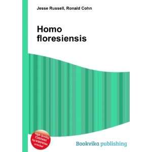 Homo floresiensis Ronald Cohn Jesse Russell Books