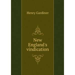  New Englands vindication Henry Gardiner Books