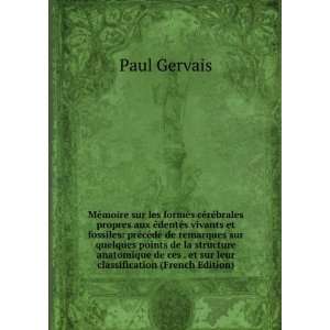   ces . et sur leur classification (French Edition) Paul Gervais Books