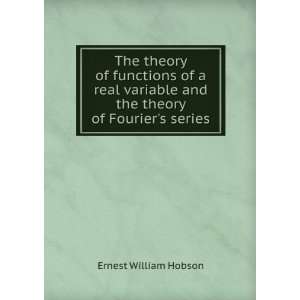   and the theory of Fouriers series Ernest William Hobson Books