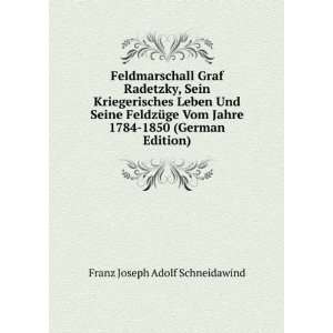   Edition) (9785874181048) Franz Joseph Adolf Schneidawind Books