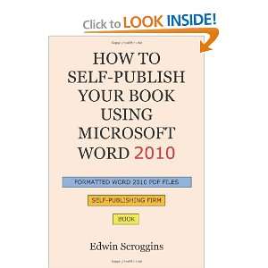  How to Self publish Your Book Using Microsoft Word 2010 A 