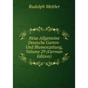  Neue Allgemeine Deutsche Garten  Und Blumenzeitung, Volume 